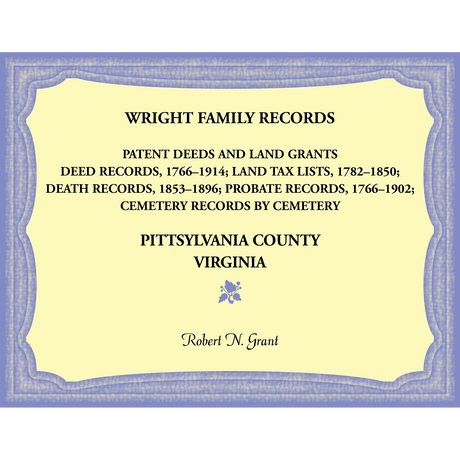 Wright Family Records, Pittsylvania County, Virginia