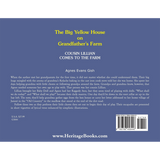 The Big Yellow House on Grandfather's Farm: Cousin Lillian Comes to the Farm back cover