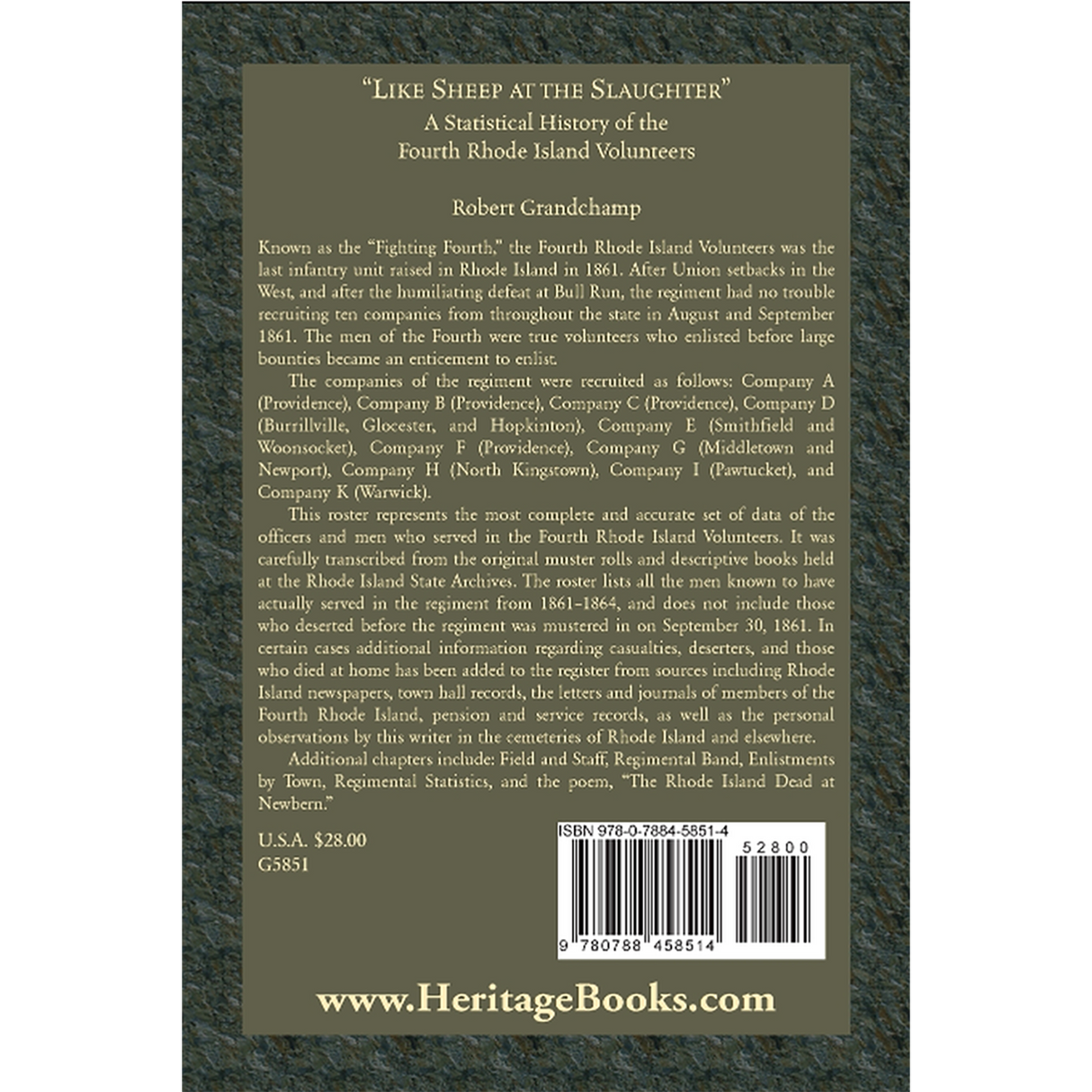 "Like Sheep at the Slaughter": A Statistical History of the Fourth Rhode Island Volunteers back cover