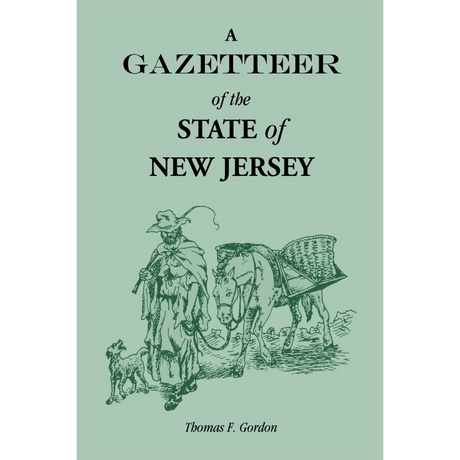 A Gazetteer of the State of New Jersey (full version)