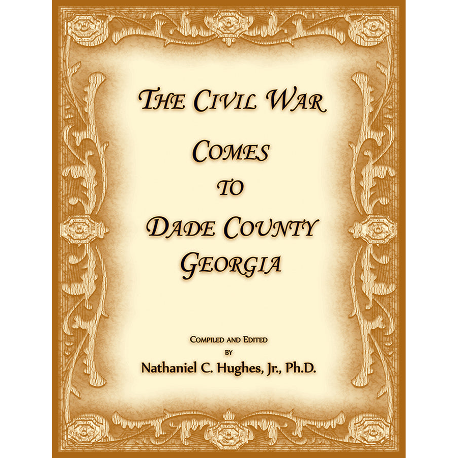 The Civil War Comes to Dade County, Georgia