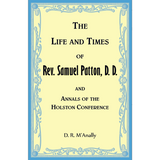 The Life and Times of Rev. Samuel Patton