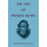 The Life of Patrick Henry