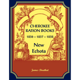Cherokee Ration Books, 1836-1837-1838, New Echota