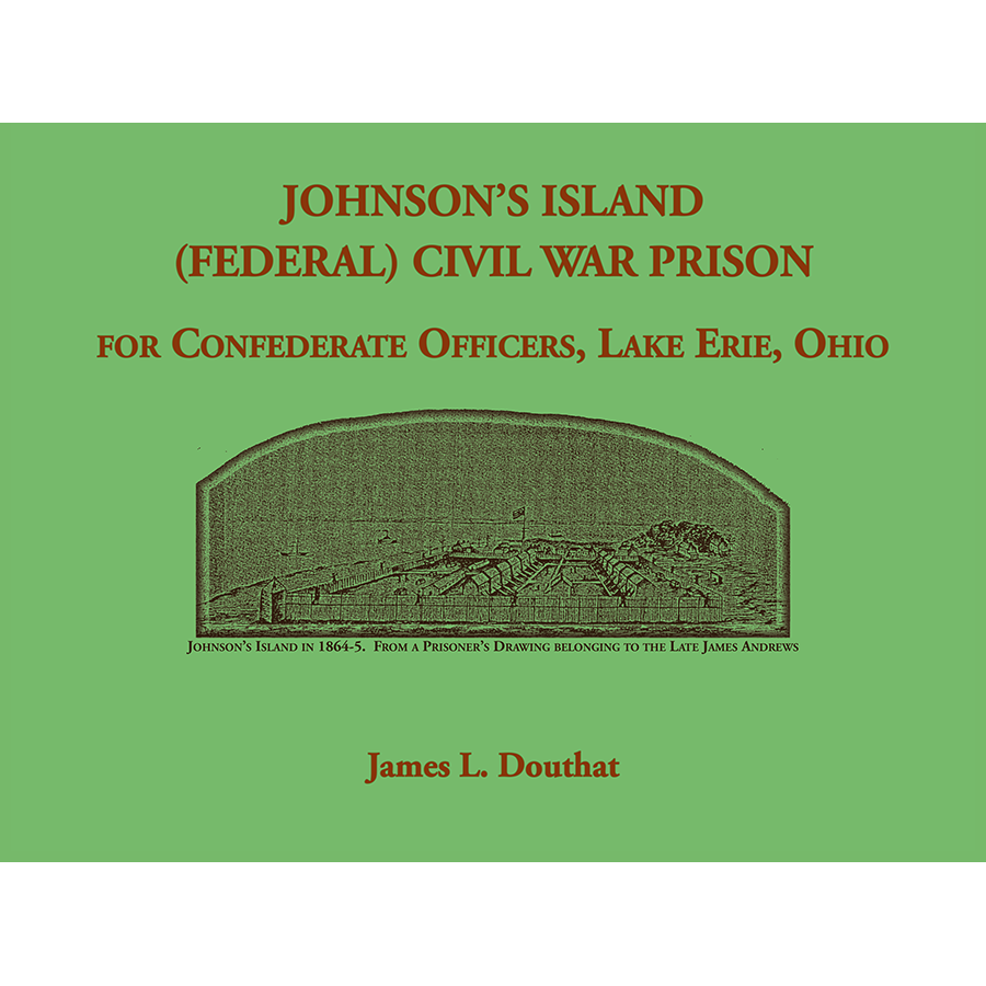 Johnson's Island (Federal) Civil War Prison for Confederate Officers in Lake Erie, Ohio