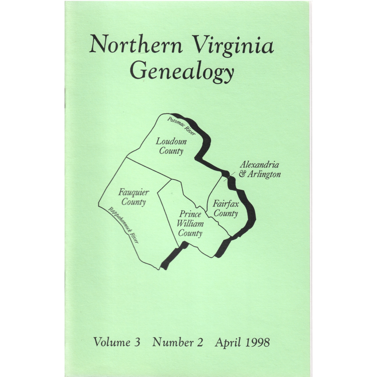 Northern Virginia Genealogy, Volume 3 Number 2, April 1998