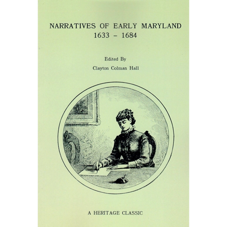 Narratives of Early Maryland 1633-1684