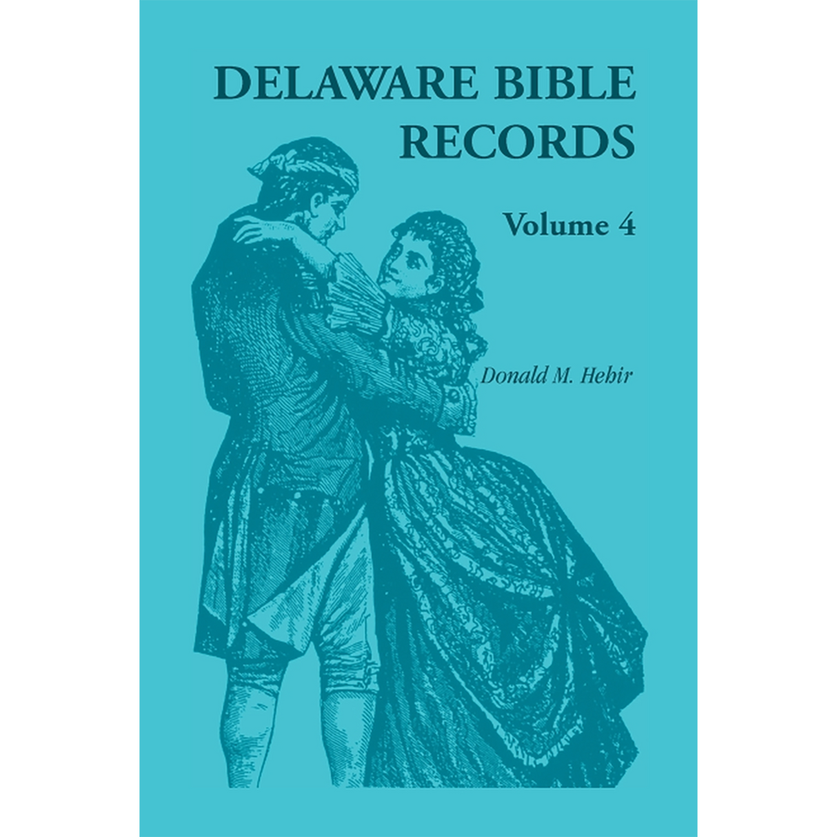 Delaware Bible Records, Volume 4