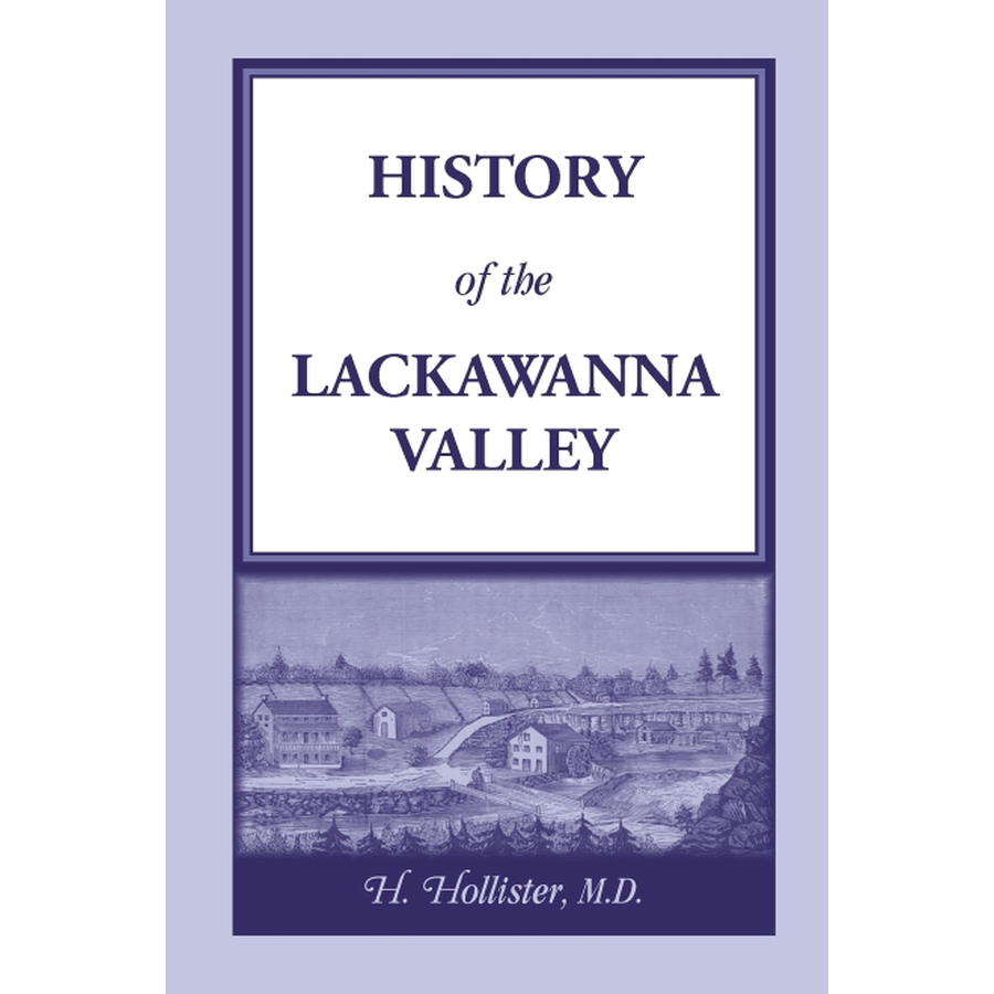 History of the Lackawanna Valley