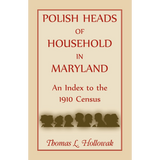 Polish Heads of Household in Maryland: An Index to the 1910 Census
