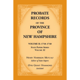 Probate Records of the Province of New Hampshire, Volume 2, 1718-1740