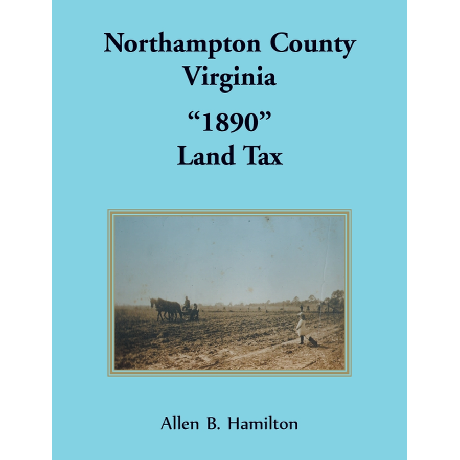 Northampton County, Virginia "1890" Land Tax