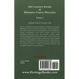 Old Cemetery Burials of Milwaukee County, Wisconsin: Volume 1 back cover