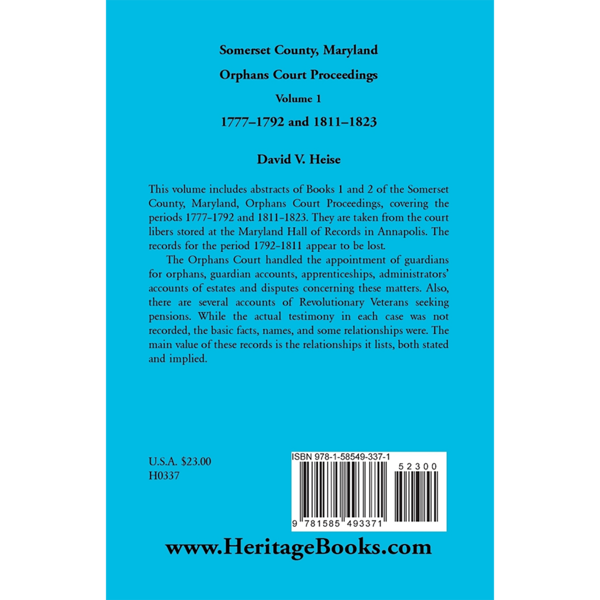 Somerset County, Maryland Orphans Court Proceedings, Volume 1: 1777-1792 and 1811-1823 back cover