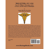War Letters, 1917-1918: From Dr. William T. Shoemaker, A.E.F, in France, and His Family in Philadelphia back cover