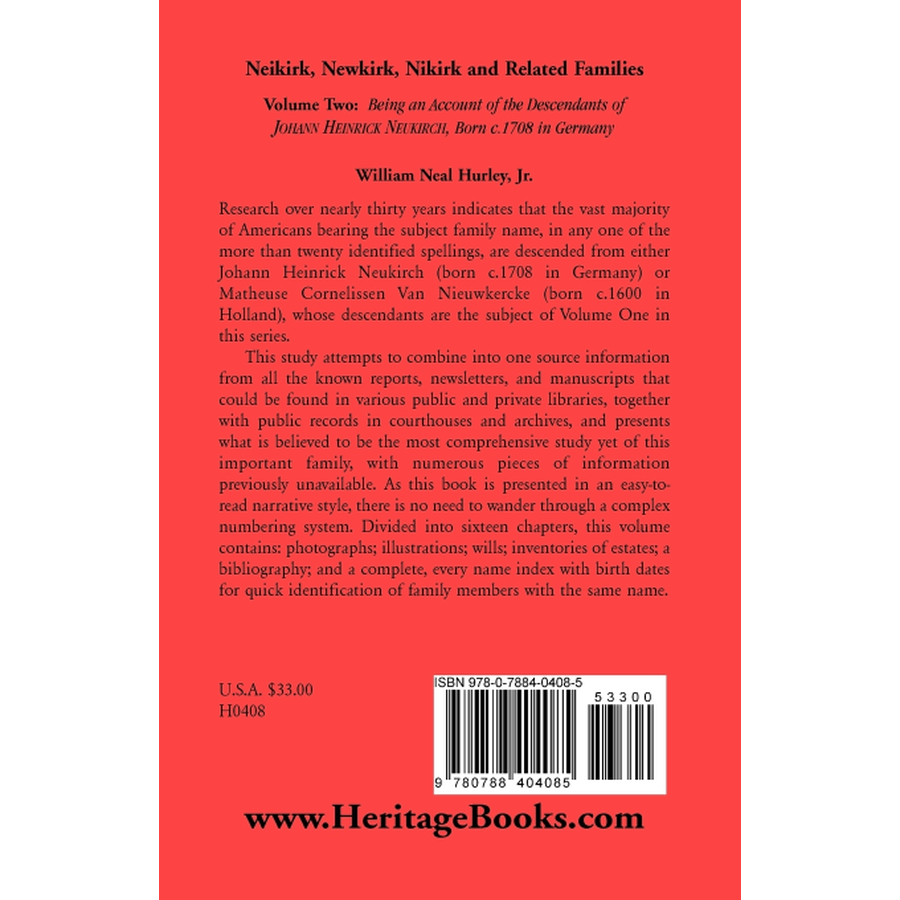 back cover of Neikirk, Newkirk, Nikirk and Related Families, Volume Two