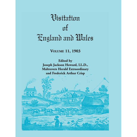 Visitation of England and Wales: Volume 11, 1903