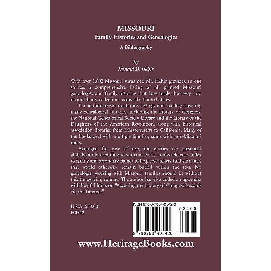 Missouri Family Histories and Genealogies: A Bibliography back cover
