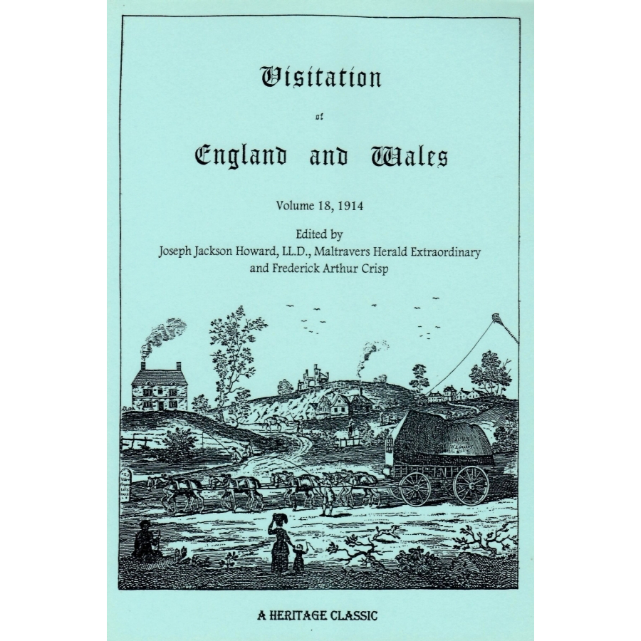 Visitation of England and Wales: Volume 18, 1914