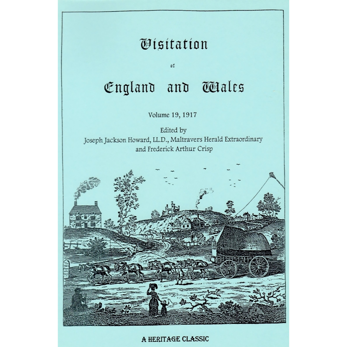Visitation of England and Wales: Volume 19, 1917