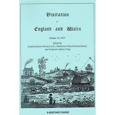 Visitation of England and Wales: Volume 19, 1917