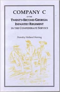 Company C of the Twenty-Second Georgia Infantry Regiment in the Confederate Service