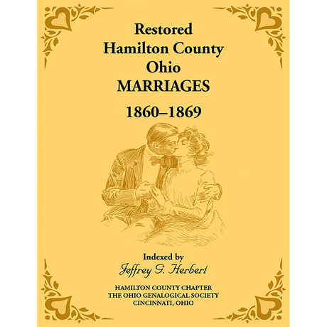 Restored Hamilton County, Ohio Marriages, 1860-1869