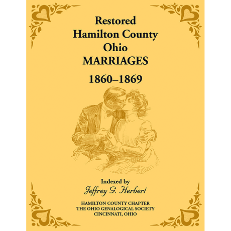 Restored Hamilton County, Ohio Marriages, 1860-1869