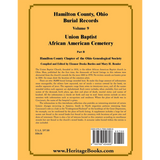 Hamilton County, Ohio Burial Records, Volume 9: Union Baptist African American Cemetery Part B back cover