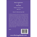 Early Landowners of Maryland, Volume 3: Calvert County, 1640-1710 back cover