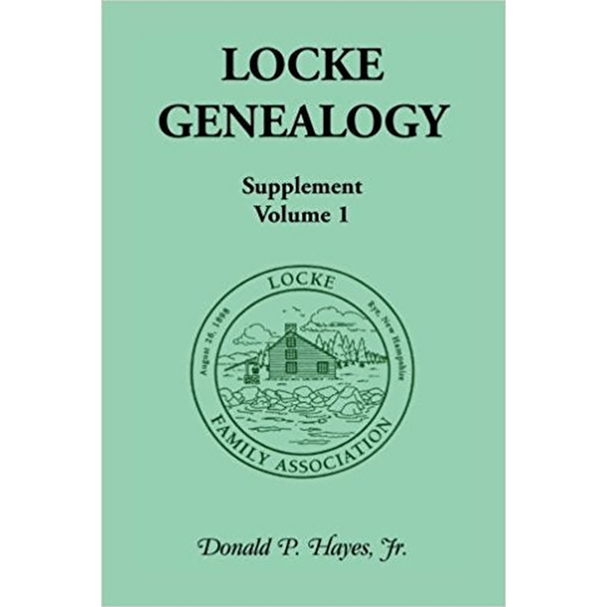 Locke Genealogy, Supplement, Volume 1