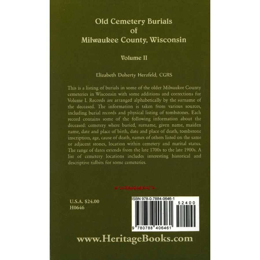 Old Cemetery Burials of Milwaukee County, Wisconsin, Volume 2 back cover