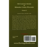 Old Cemetery Burials of Milwaukee County, Wisconsin, Volume 2 back cover