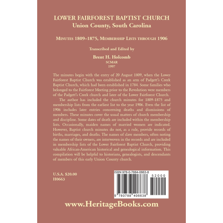 Lower Fairforest Baptist Church, Union County, South Carolina: Minutes 1809-1875, Membership Lists through 1906 back cover
