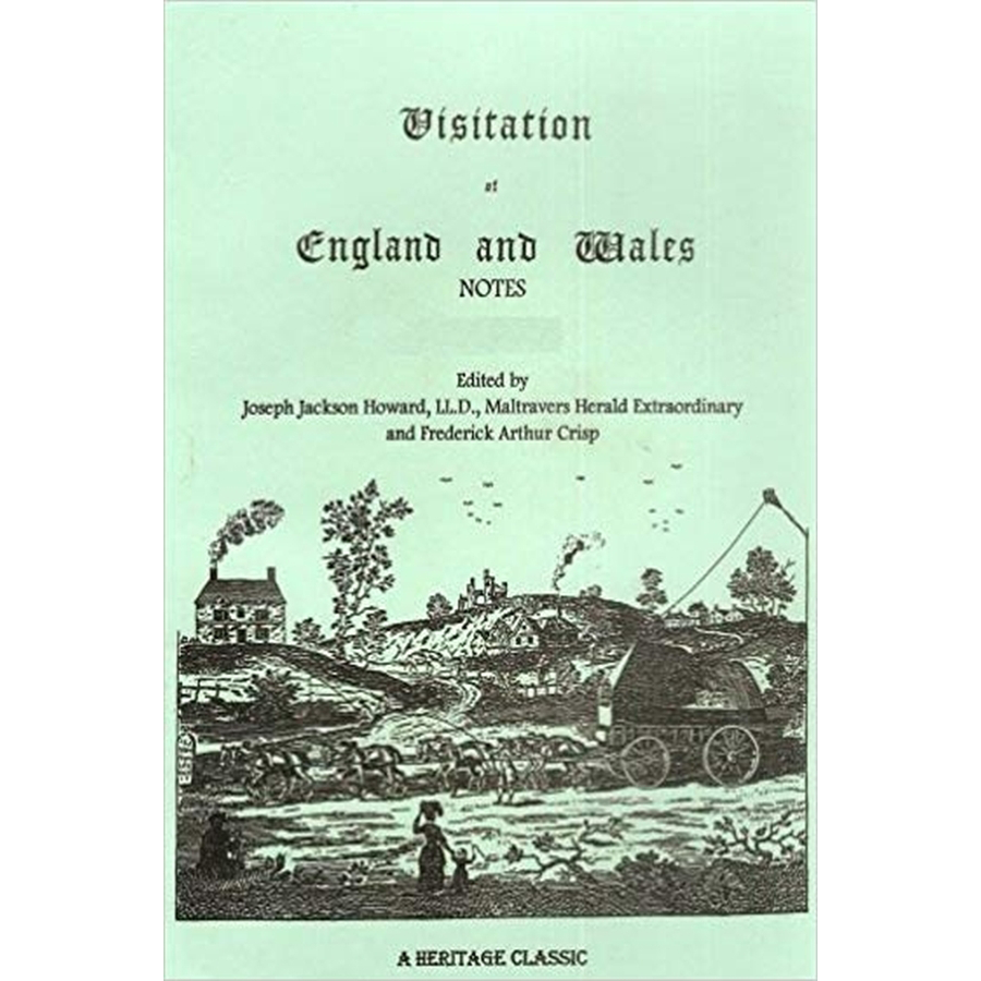 Visitation of England and Wales Notes: Volume 4, 1902
