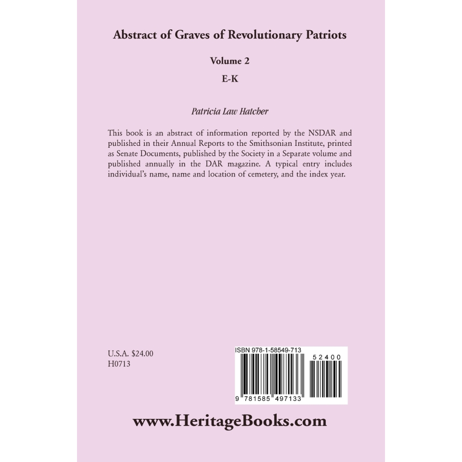 Abstract of Graves of Revolutionary Patriots: Volume 2, E-K back cover
