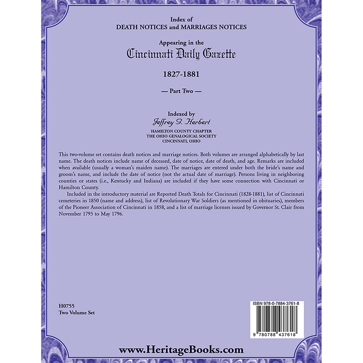Index of Death Notices and Marriages Notices appearing in the Cincinnati Daily Gazette, 1827-1881, Part II back cover