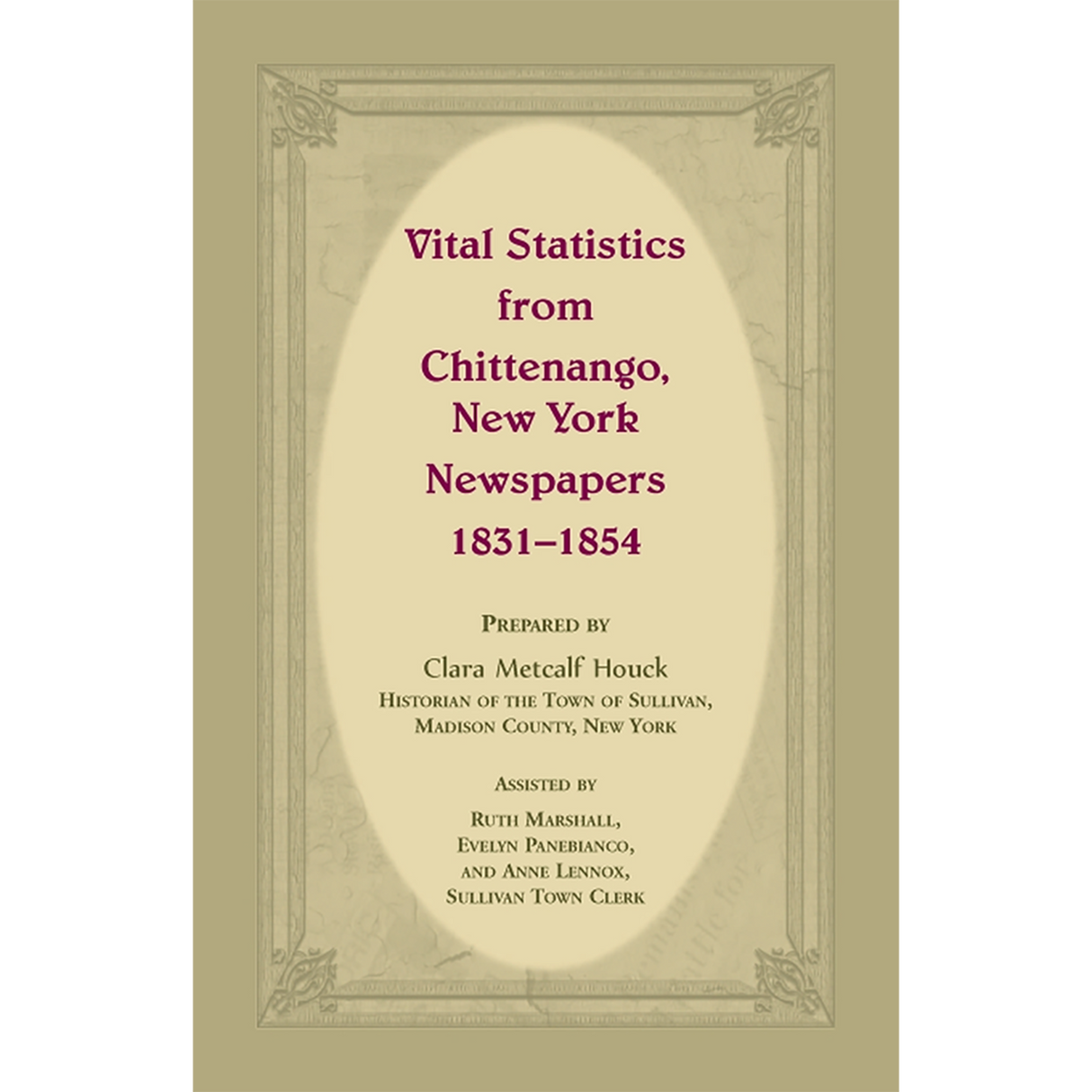 Vital Statistics from Chittenango, New York, Newspapers, 1831-1854