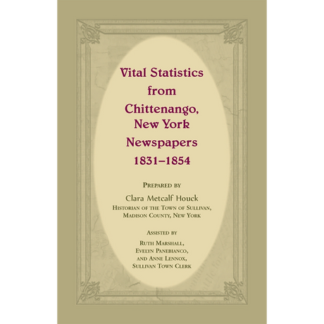 Vital Statistics from Chittenango, New York, Newspapers, 1831-1854