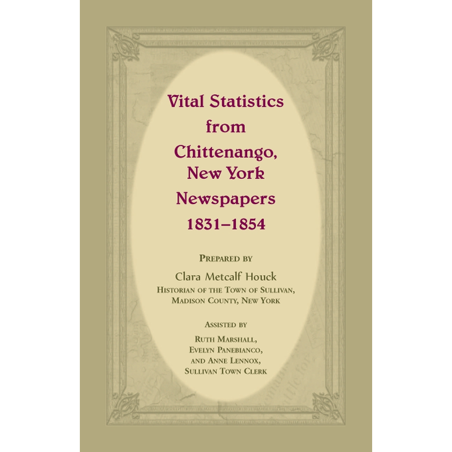 Vital Statistics from Chittenango, New York, Newspapers, 1831-1854