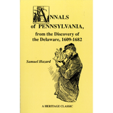 Annals of Pennsylvania, from the Discovery of the Delaware, 1609-1682 [2 volumes]