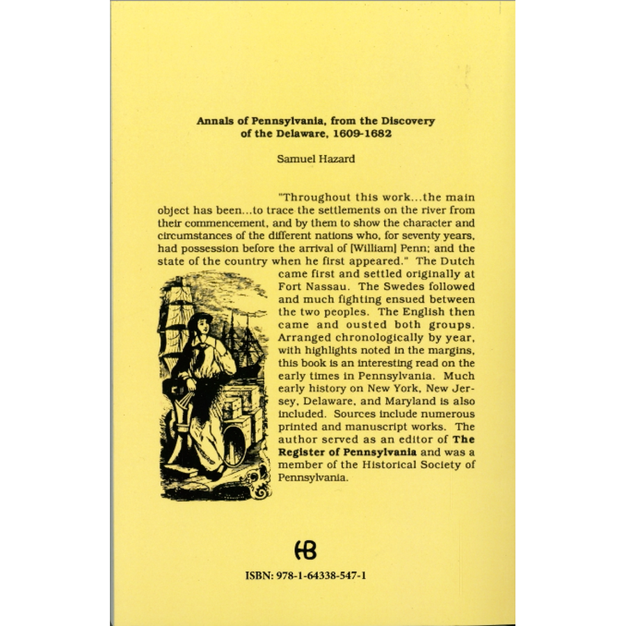 Annals of Pennsylvania, from the Discovery of the Delaware, 1609-1682 [2 volumes] back cover
