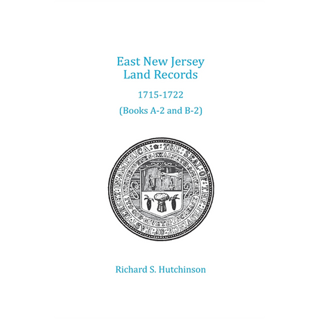 East New Jersey Land Records, 1715-1722