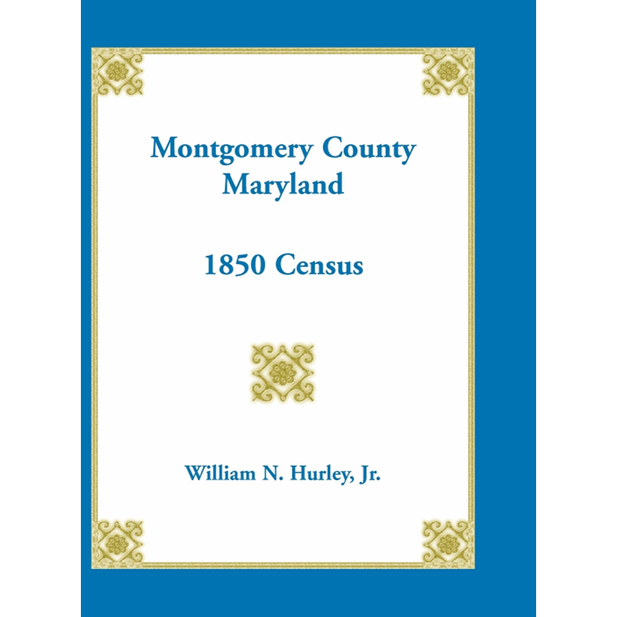 Montgomery County, Maryland 1850 Census