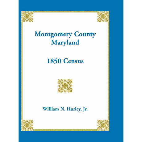 Montgomery County, Maryland 1850 Census
