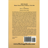 Frye Island, Maine's Newest Township, 1748-1998 back cover