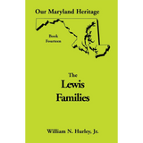 Our Maryland Heritage, Book 14: The Lewis Families