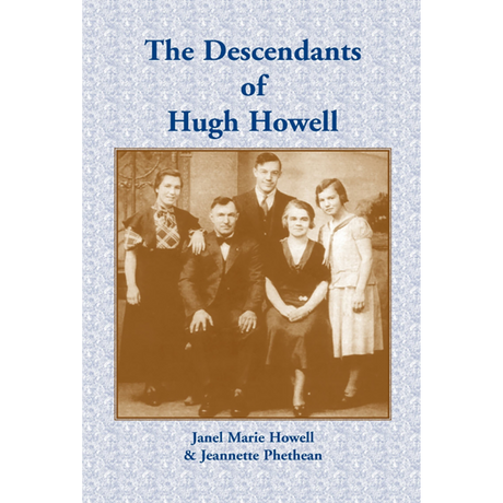 The Descendants of Hugh Howell
