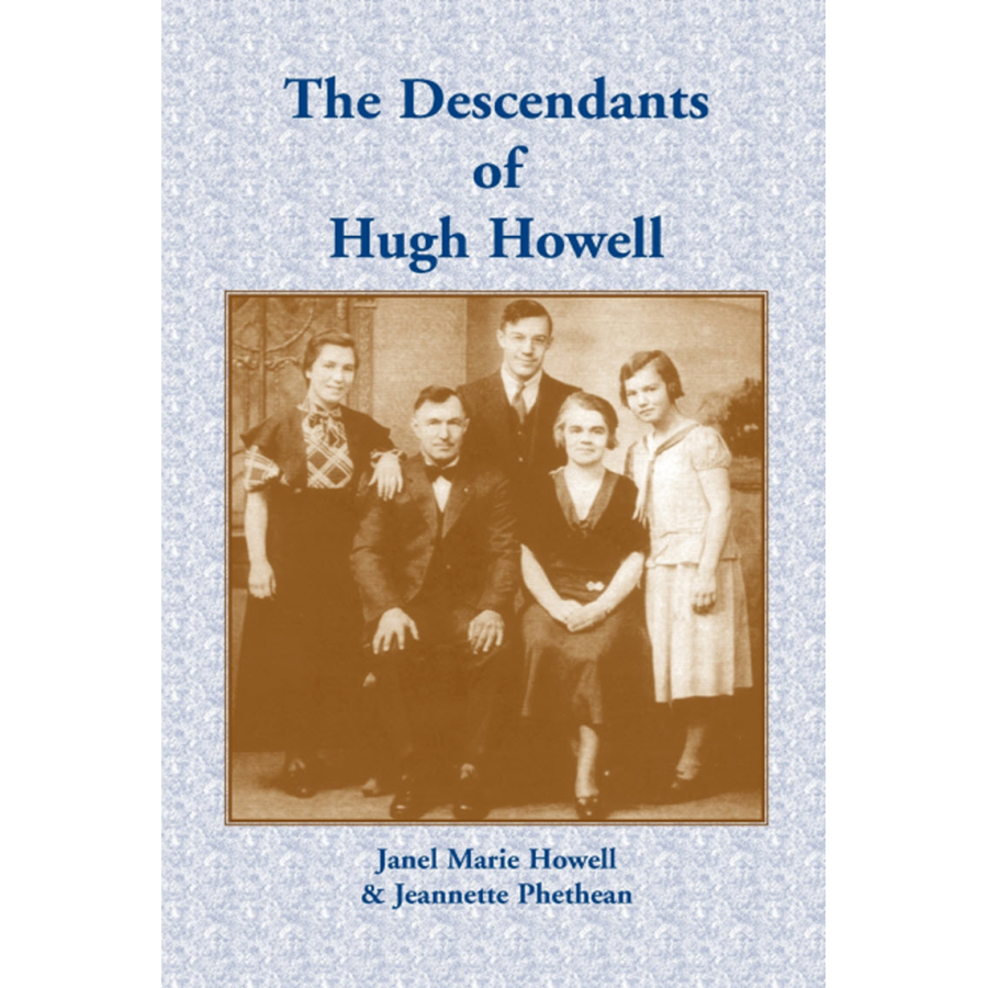 The Descendants of Hugh Howell