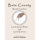Bute County, North Carolina Land Grant Plats and Land Entries
